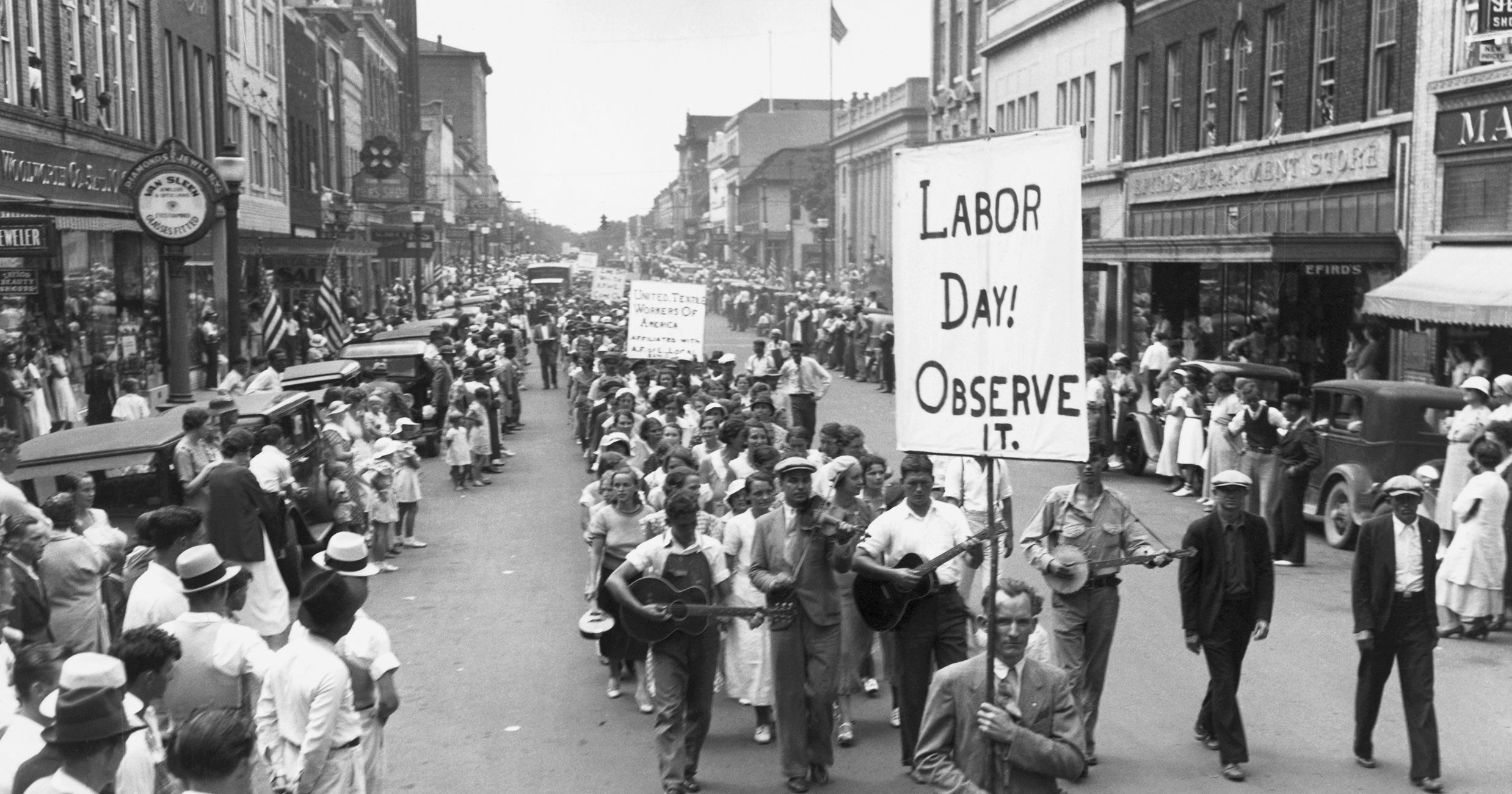 The Real History Of Labor Day & What It Means In 2020