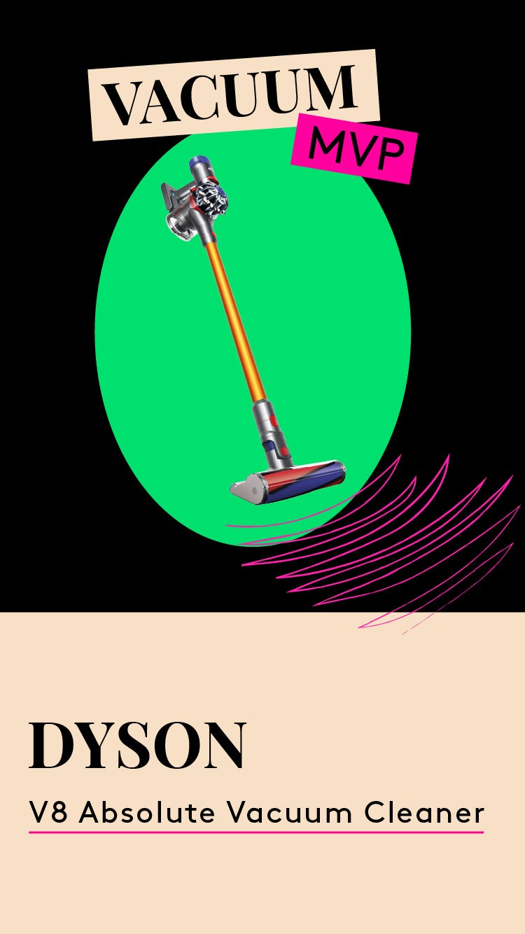 Vacuum MVP. This is a photo of the Dyson V8 Absolute Vacuum cleaner.