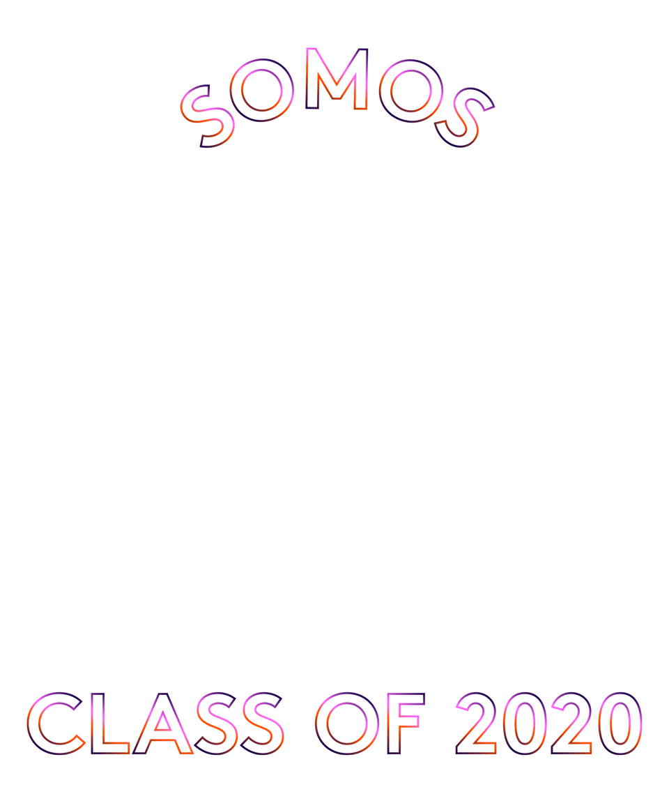 Somos Class of 2020