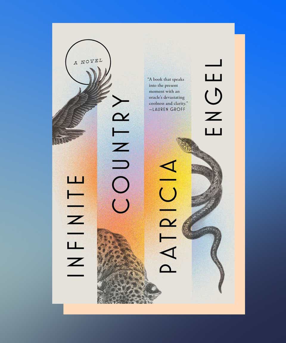 Infinite Country by Patricia Engel 