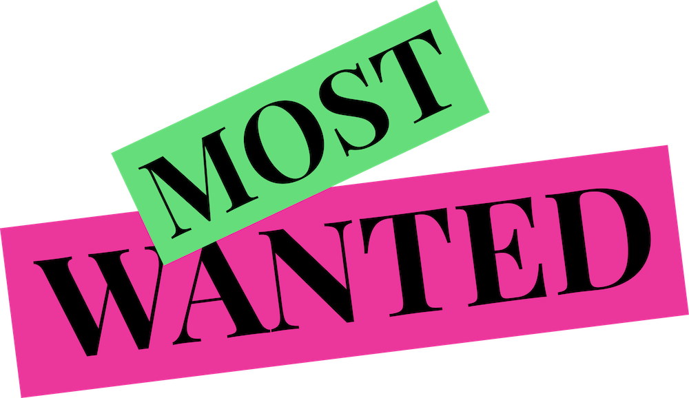 Most Wanted