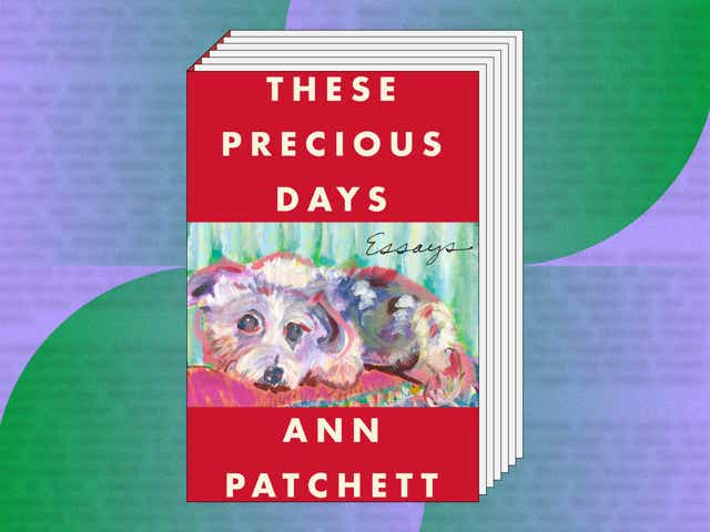 Book Cover of These Precious Days by Ann Patchett