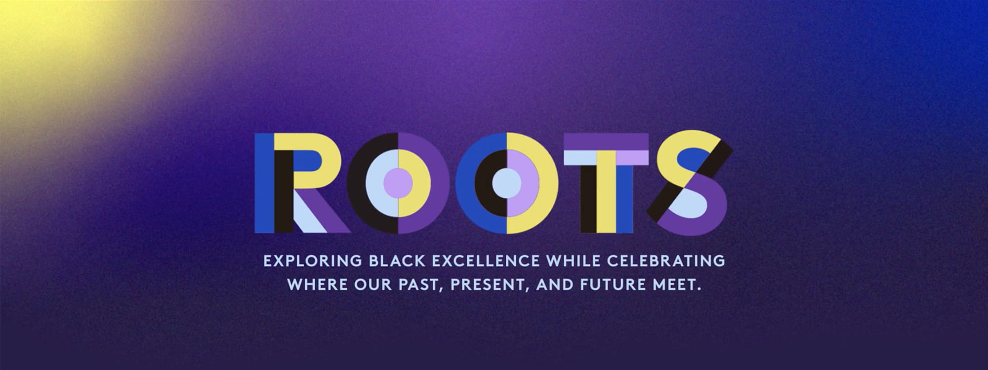 ROOTS: Black History Month 2022
