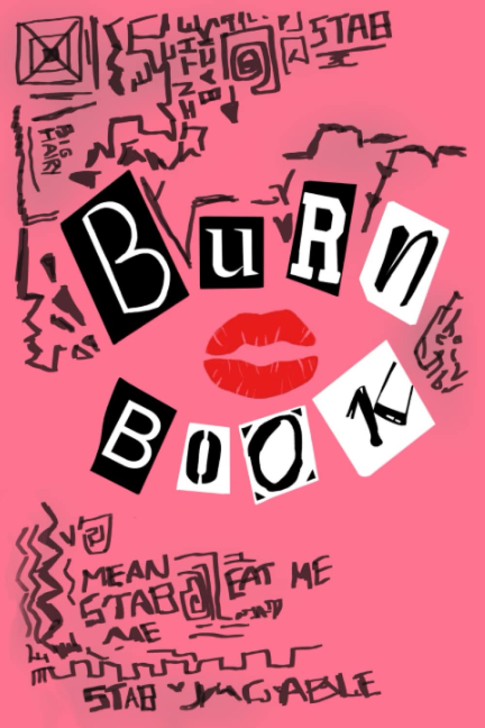 Scrapbook Journal Ideas Mean Girls Aesthetic Mean Girls Burn Book | My ...