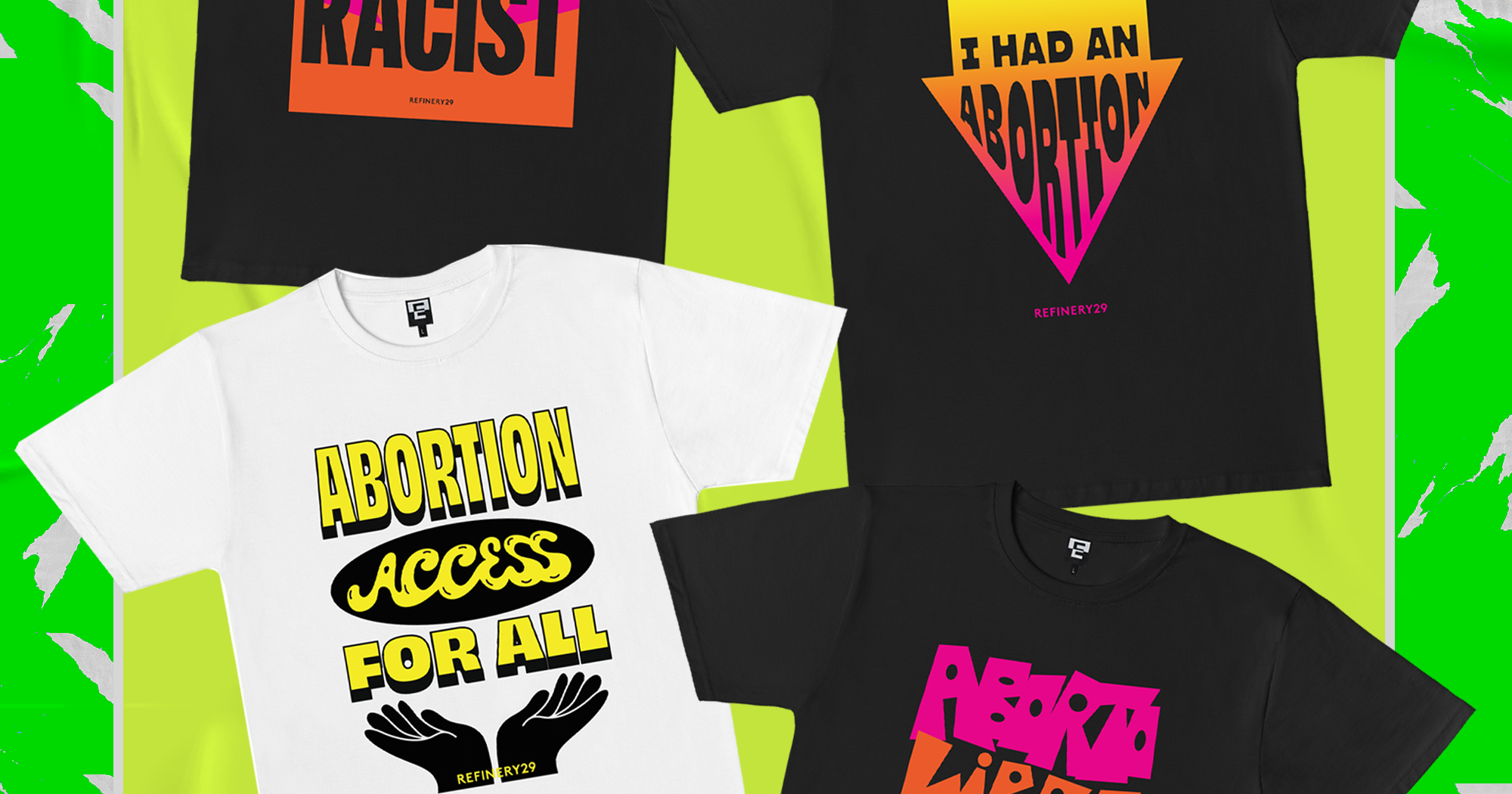 Support Abortion Access With R29’s Capsule Tee Collection
