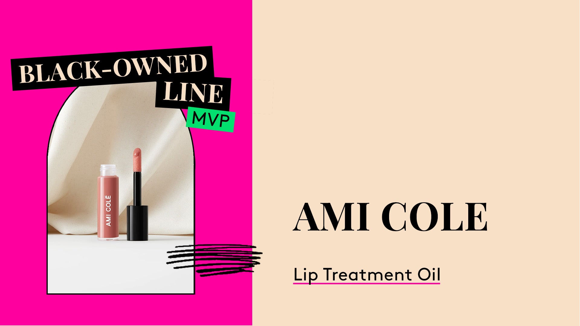 Black-Owned Line MVP. Ami Cole Lip Treatment Oil.