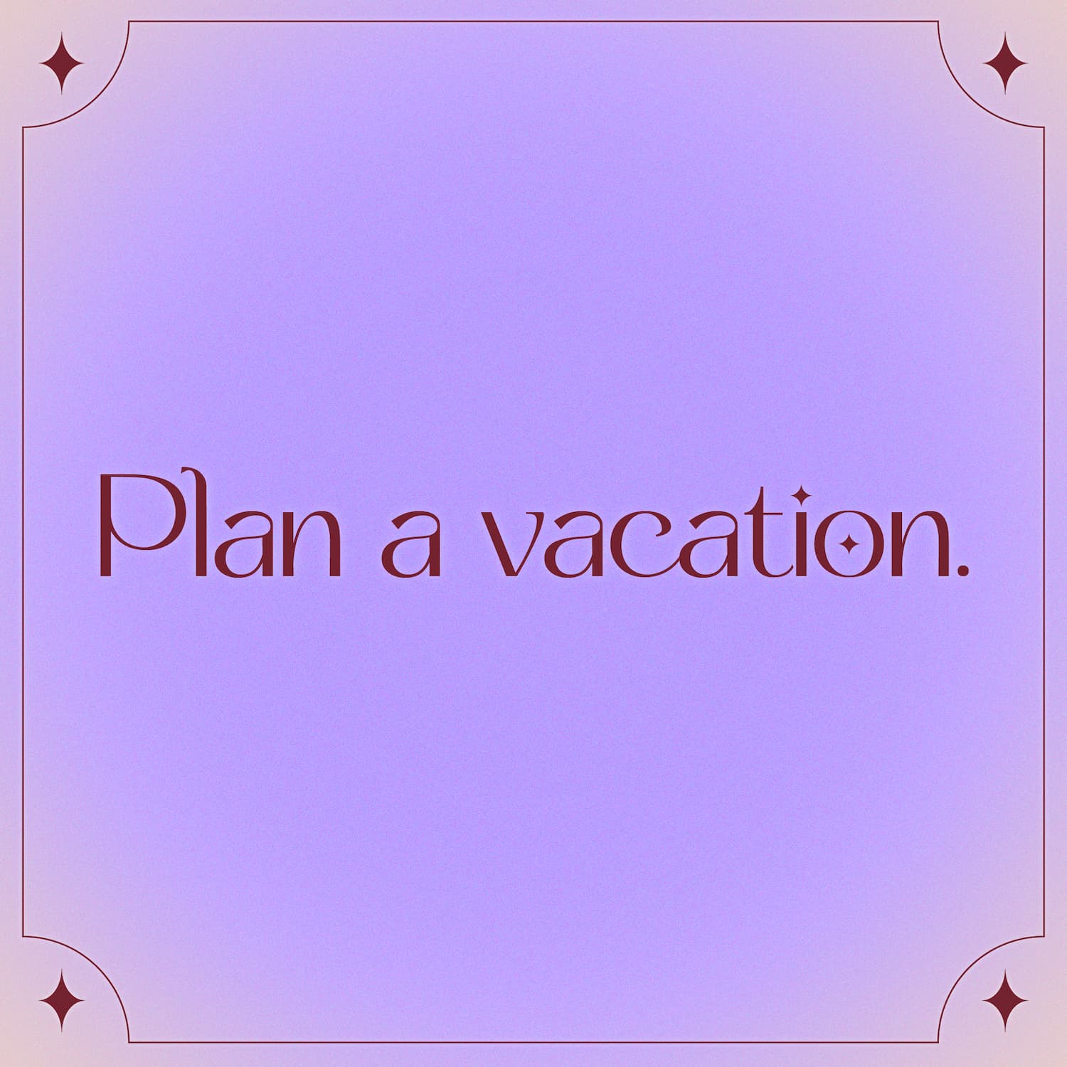 Plan A Vacation