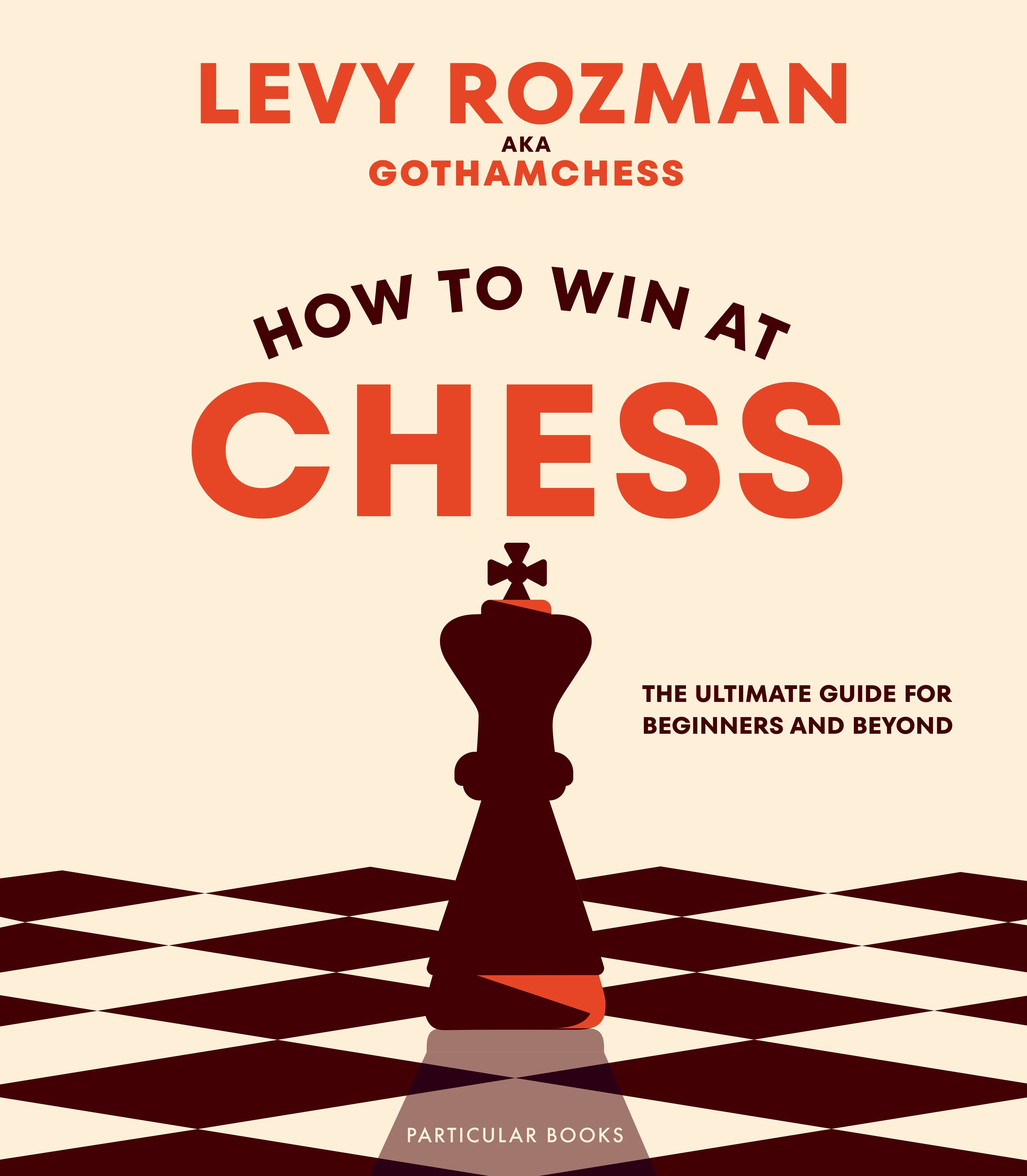 The Chess Bible : 4 Books in 1: The Most Complete Guide to Beat
