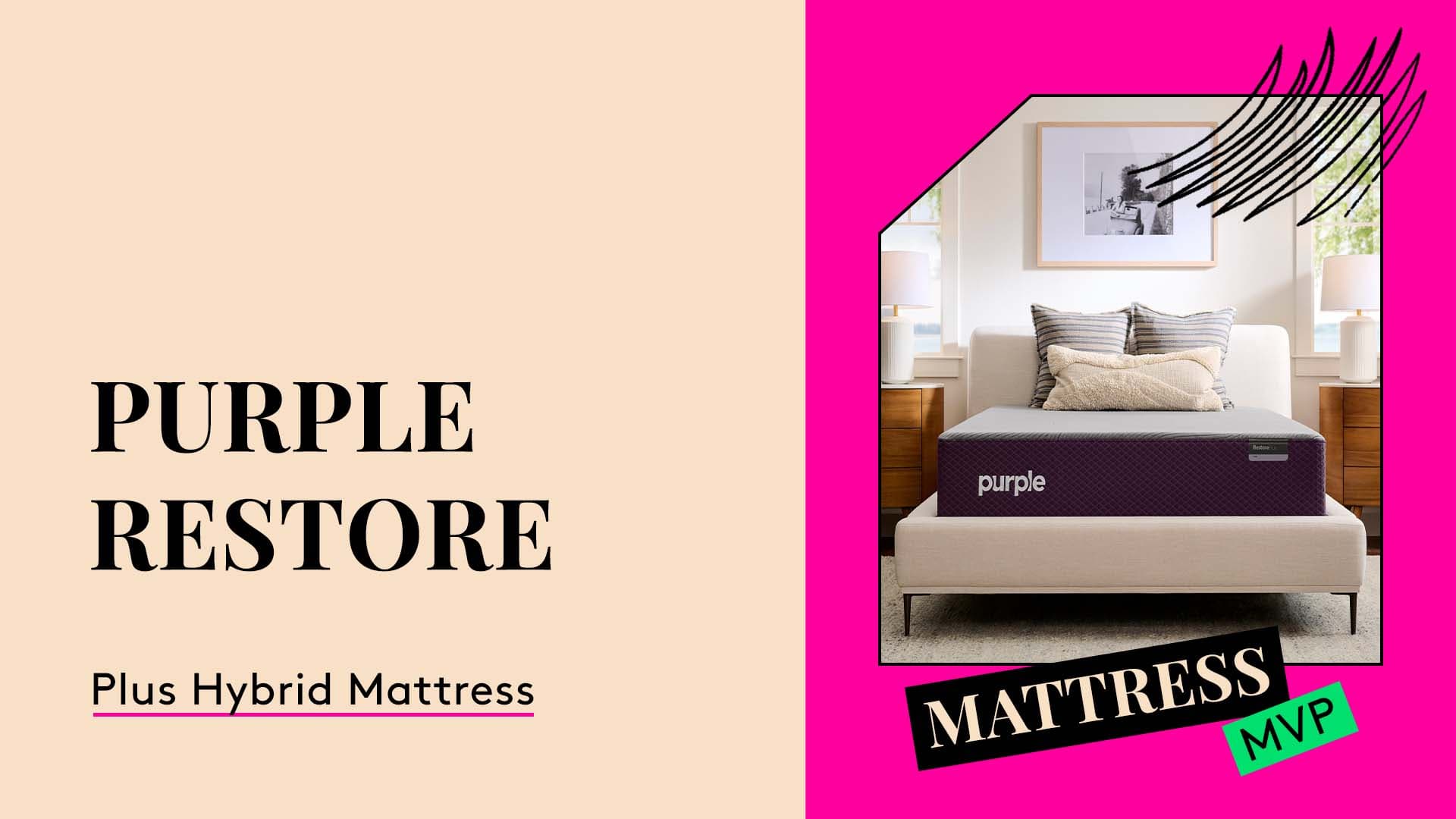 Mattress MVP. Purple RestorePlus Hybrid Mattress.