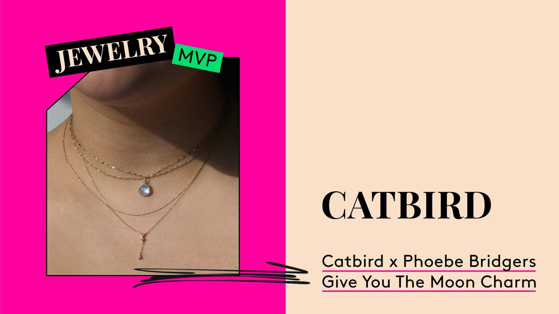 Jewelry MVP. Catbird x Phoebe Bridgers Give You The Moon Charm.
