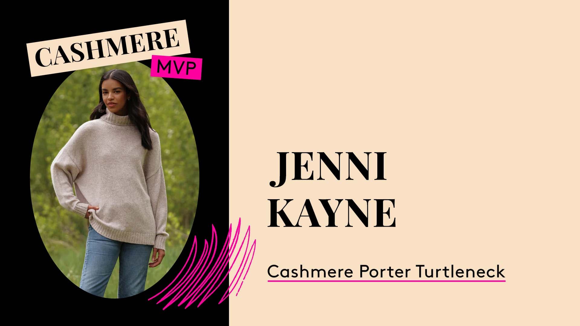 Cashmere MVP. Jenni Kayne Cashmere Porter Turtleneck.