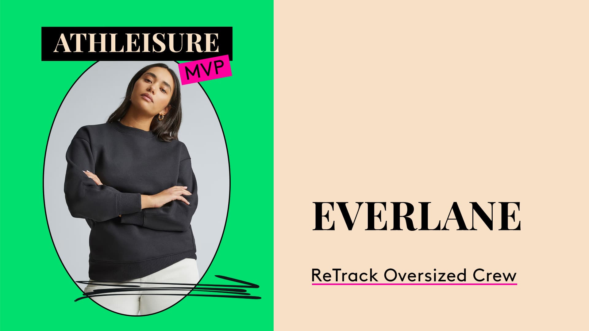 Athleisure MVP. Everlane ReTrack Oversized Crew.