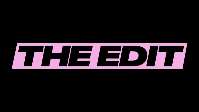 The Edit