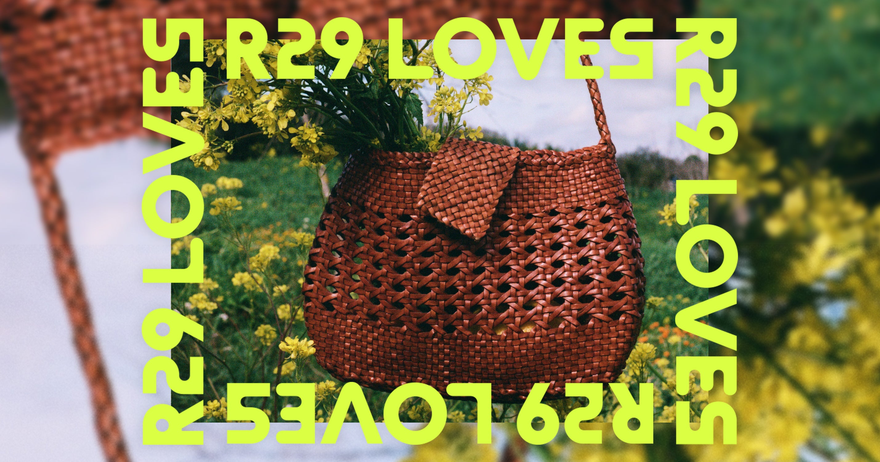 Refinery29 Loves: Everything To See & Shop In May