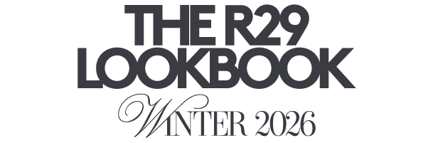 The R29 Lookbook Winter 2026
