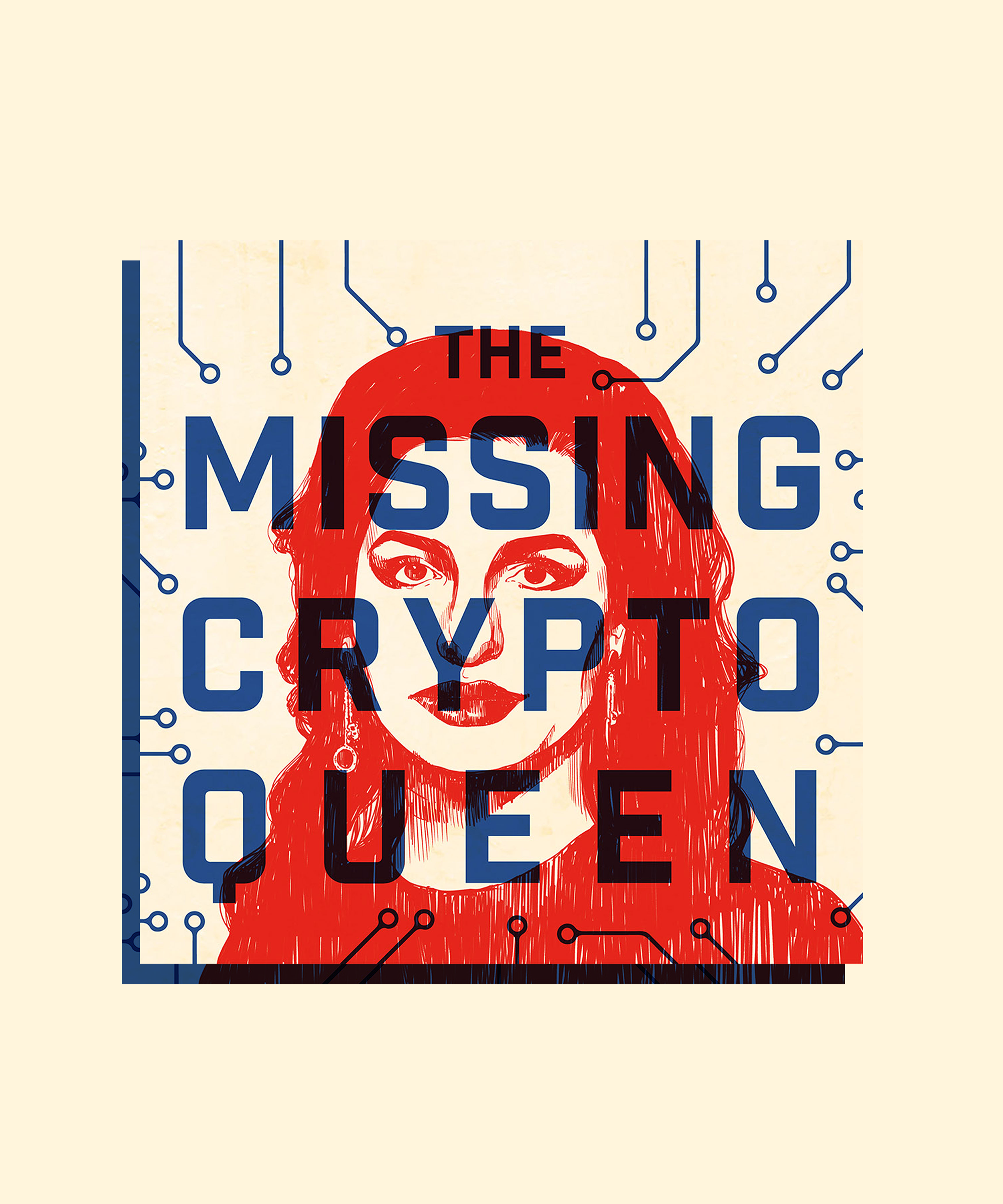 The Missing Cryptoqueen Podcast Is A Wild Mystery