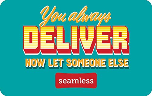 Seamless + Seamless Gift Cards – Email Delivery: Gift Cards