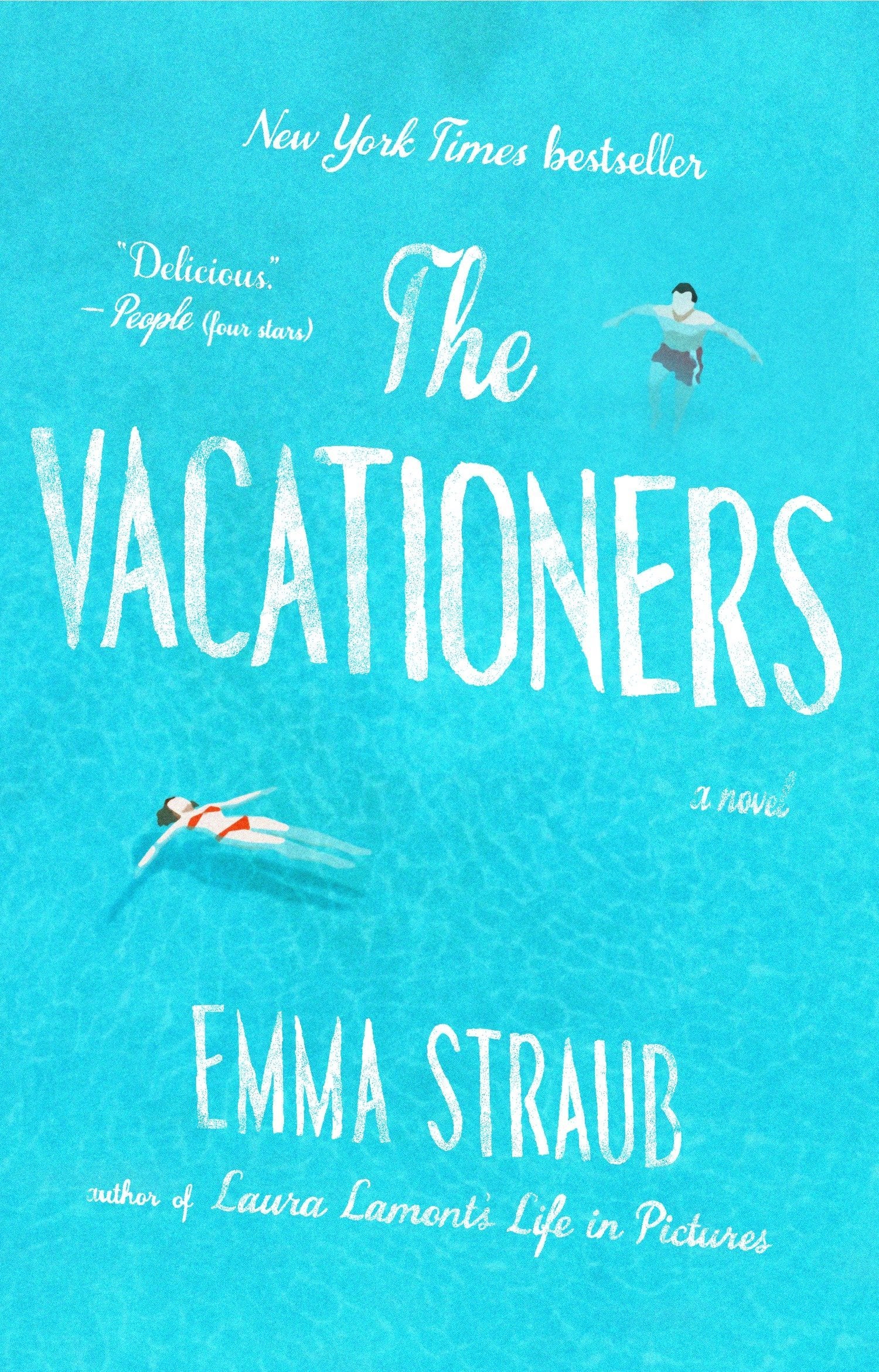 Riverhead Books + The Vacationers A Novel