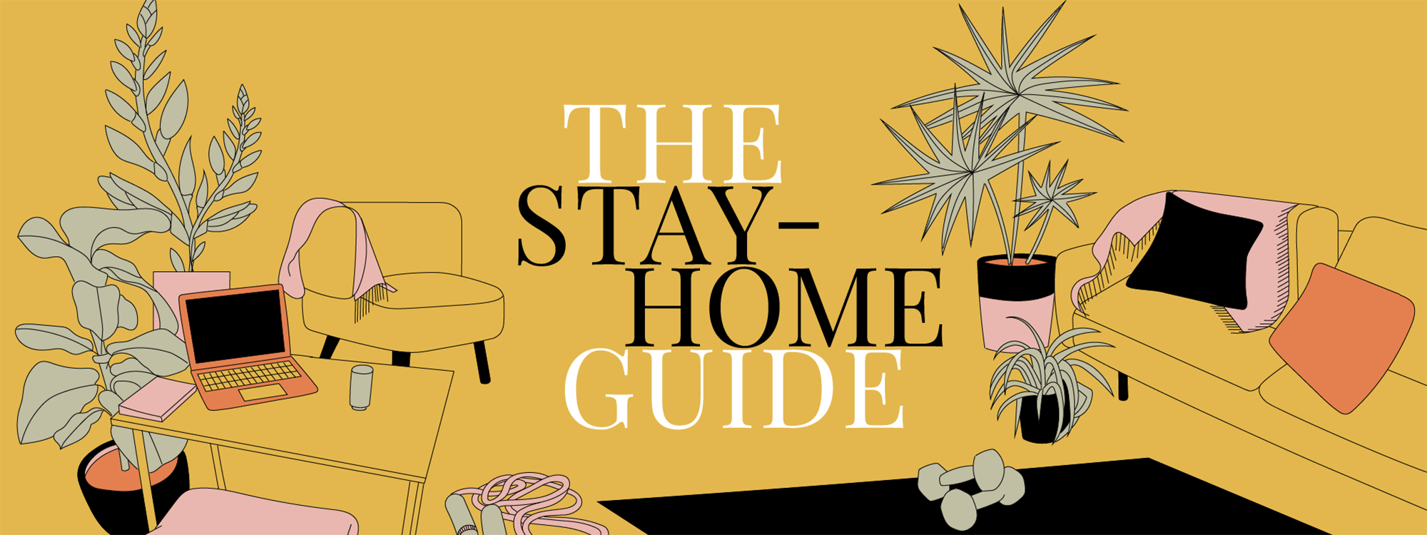 The Stay-Home Guide hero image.