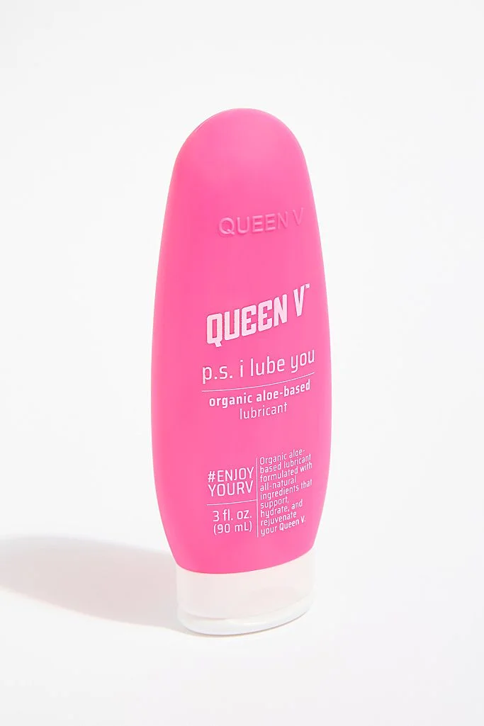 Queen V + P.S. I Lube You